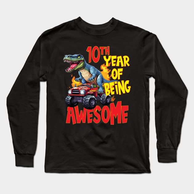 10th Year of Being Awesome 10 yr Birthday Truck Dinosaur Boy Girl 10 Years Old Long Sleeve T-Shirt by Envision Styles